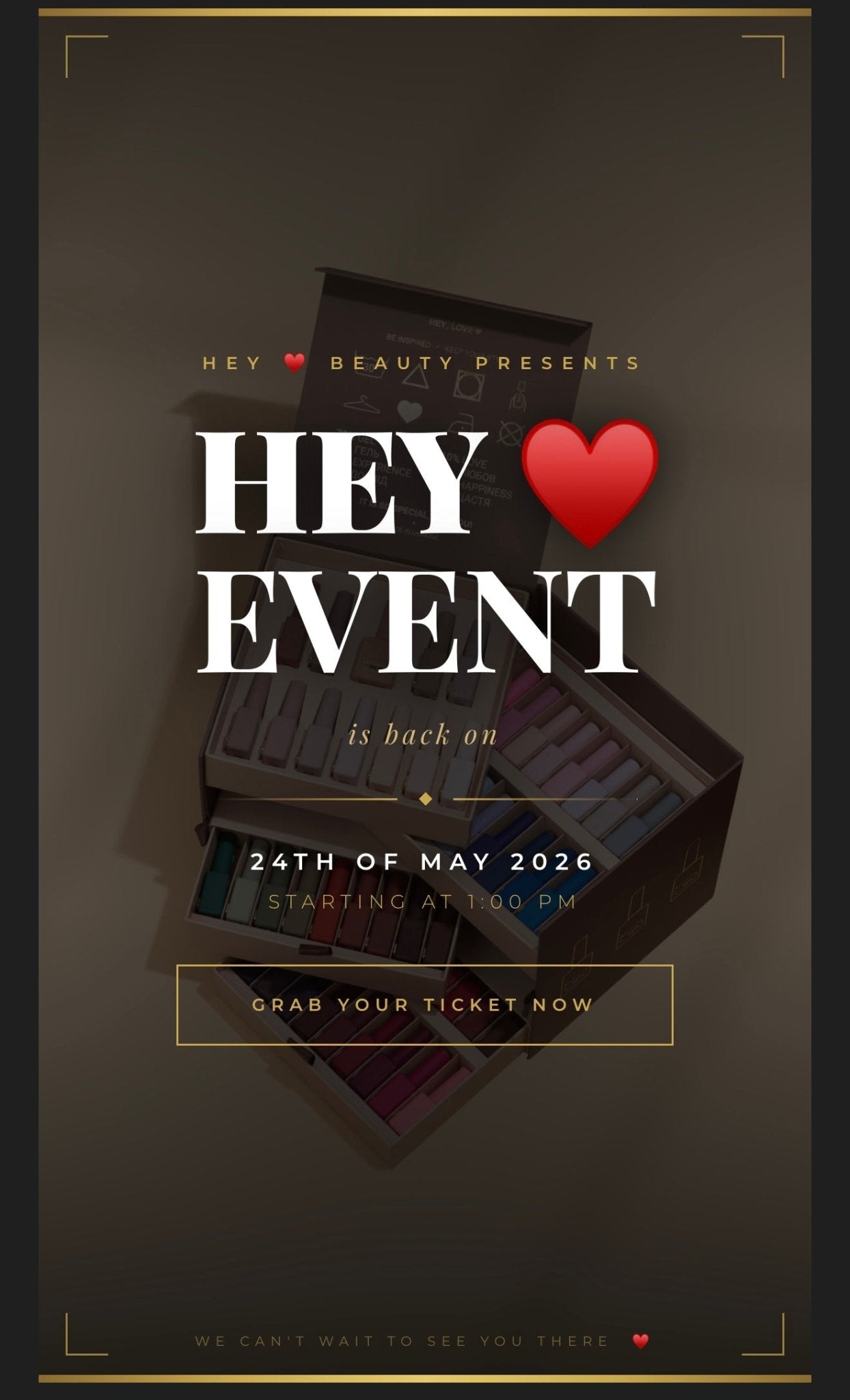 HEY Love Event Tickets (Virtual Product) - Nail Artistry Melbourne | Professional Nail Supplies Melbourne